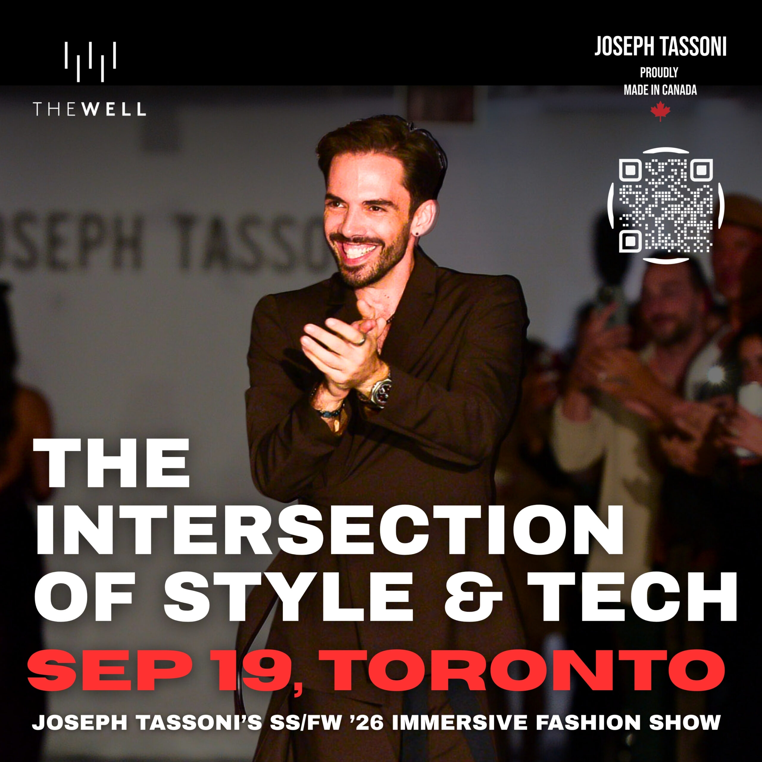A promotional poster for The Intersection of Style & Tech immersive fashion show with Joseph Tassoni, happening September 19, 2025 at The Well in Toronto.